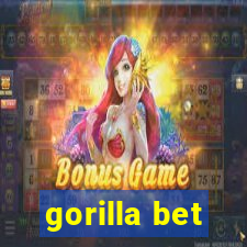 gorilla bet